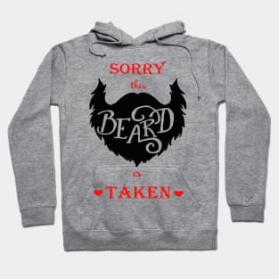 Sorry this beard is taken, heart design Hoodie